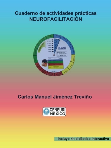  Carlos Manuel Jiménez Treviño - Cuaderno de actividades prácticas en neurofacilitación.