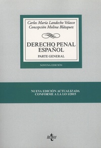 Carlos Maria Landecho Velasco et Concepcion Molina Blazquez - Derecho penal espanol - Parte general.