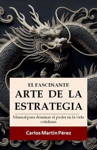 El fascinante arte de la estrategia