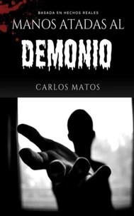 Manos atadas al Demonio