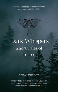  Carlos Medrano - Dark Whispers: Short Tales of Horror.