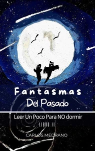 Fantasmas Del Pasado