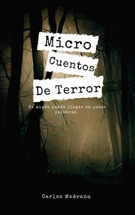  Carlos Medrano - Micro Cuentos De Terror.