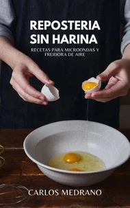 Repostería sin harina