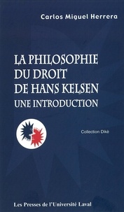 Carlos Miguel Herrera - Philosophie et droit de Hans Kelsen.
