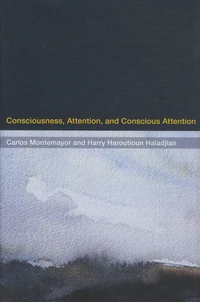 Consciousness, Attention, and Conscious Attention