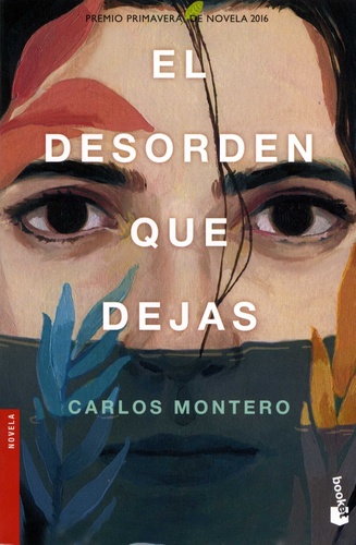 Carlos Montero - El desorden que dejas.
