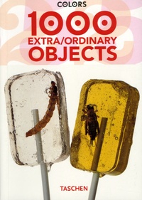 Carlos Mustienes - 1000 Extra/Ordinary Objects - Edition bilingue français-anglais.