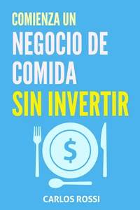 Comienza un negocio de comida sin invertir