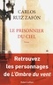 Carlos Ruiz Zafon - Le prisonnier du ciel.