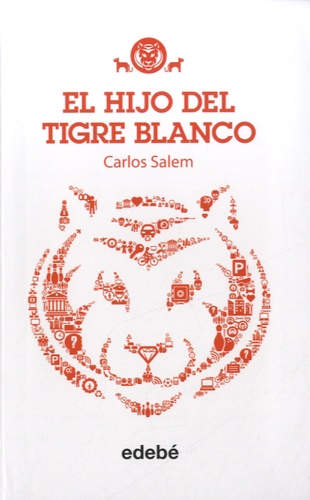 Carlos Salem - El hijo del tigre blanco.