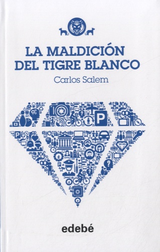 Carlos Salem - La maldicion del tigre blanco.