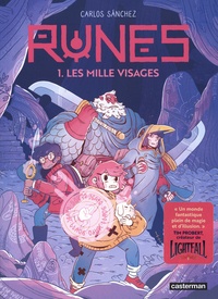 Carlos Sánchez - Runes Tome 1 : Les milles visages.
