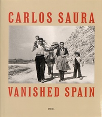 Carlos Saura - Carlos Saura - Vanished Spain.