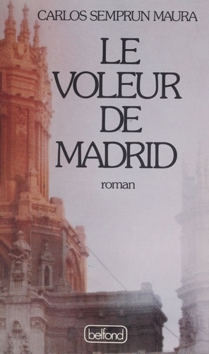 Le Voleur de Madrid