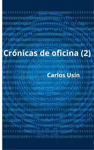 Crónicas de oficina (2)
