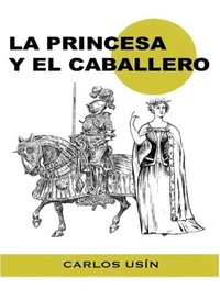 La Princesa y el Caballero