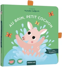 Au bain, petit cochon