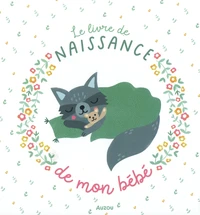 Le livre de naissance de mon bébé