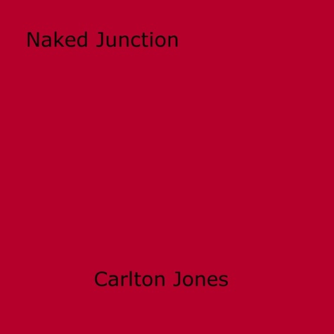 Naked Junction