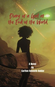 Diary of a Girl at the End of the World