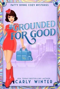Grounded for Good