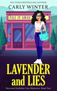  Carly Winter - Lavender and Lies - Heywood Herbalist Cozy Mysteries, #2.