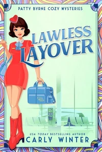 Lawless Layover