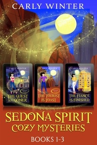  Carly Winter - Sedona Spirit Cozy Mysteries: Books 1-3 - Sedona Spirit Cozy Mysteries.