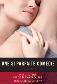Une si parfaite comédie