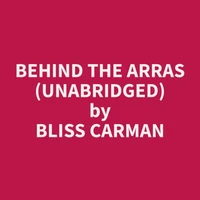 Behind the Arras (Unabridged)
