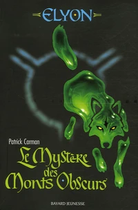 Le Mystère des Monts Obscurs