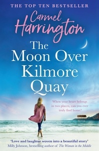 Carmel Harrington - The Moon Over Kilmore Quay.
