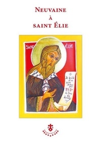  Carmel - Neuvaine à saint Elie.