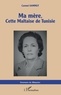 Carmel Sammut - Ma mère, cette Maltaise de Tunisie.