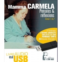  Carmela - Pensées et réflexions  - usb7 - Coffret audio clé usb.