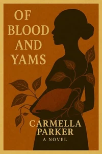 Of Blood and Yams