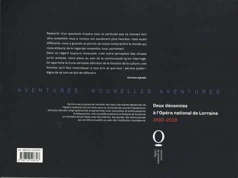 Aventures, nouvelles aventures. Deux décennies à L'opéra national de Lorraine 200-2019