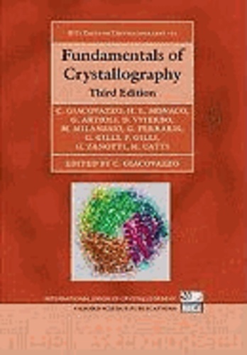 Carmelo Giacovazzo et Michele Catti - Fundamentals of Crystallography.