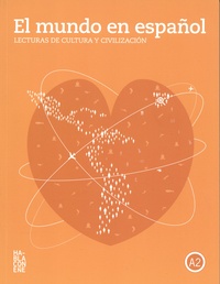 Carmen Aguirre - El mundo en español A2 - Lecturas de cultura y civilizacion.