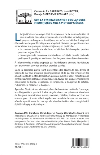 Sur la standardisation des langues minor(is)ées aux XXe et XXIe siècles