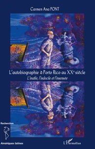 L'autobiographie à Porto Rico au XXe siècle