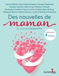 Carmen Belzile et Anne-Marie Desbiens - Des nouvelles de maman.