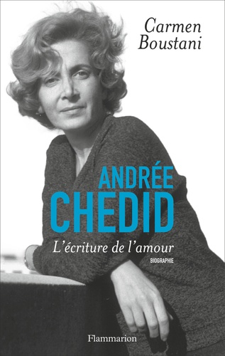 Andrée Chedid. L'écriture de l'amour