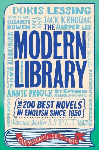The Modern Library. The 200 Best Novels in English Since 1950