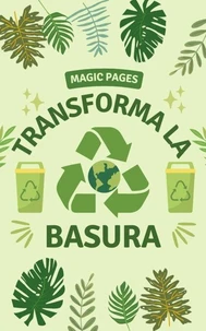 Transforma la Basura