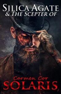 Silica Agate &amp; The Scepter of Solaris