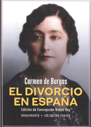 Carmen De Burgos - El divorcio en España.