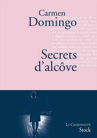 Carmen Domingo - Secrets d'alcôve.