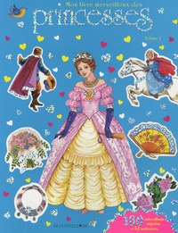 Carmen Guerra - Mon livre merveilleux des princesses - Volume 1.